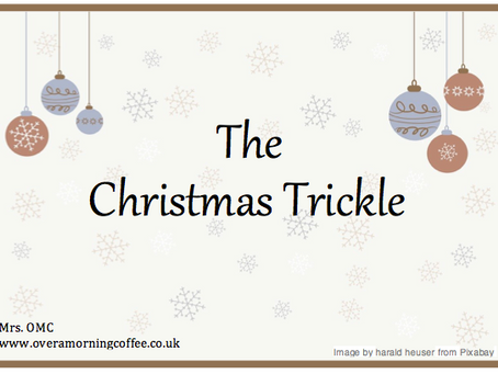 The Christmas Trickle