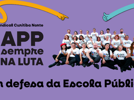 Chapa 1 - APP Sempre na Luta: Em defesa da Escola Pública
