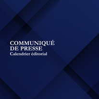 COMMUNIQUÉ DE PRESSE : Calendrier éditorial