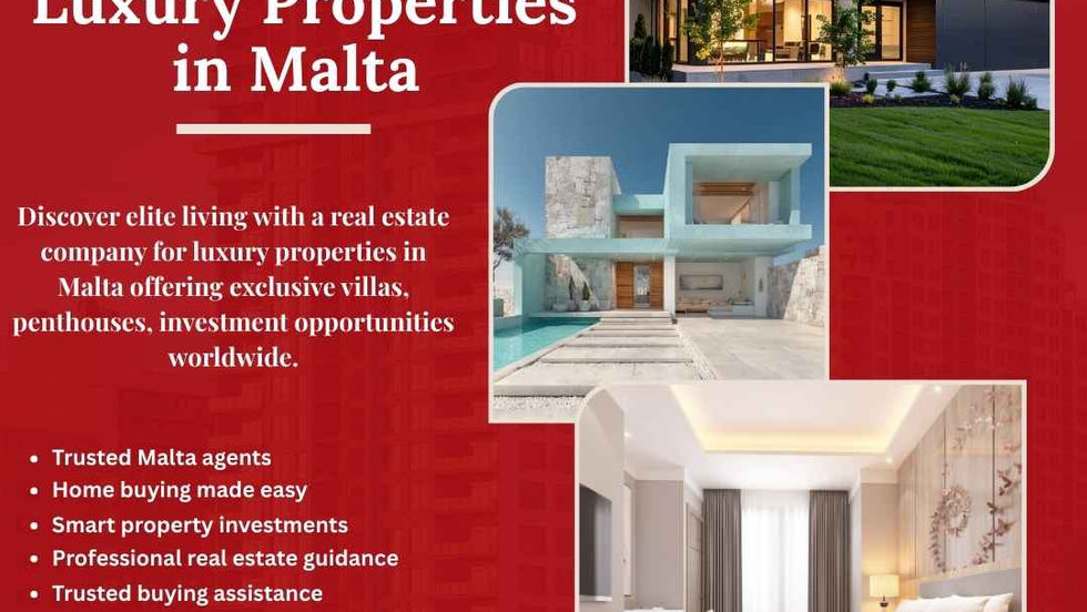 Choosing a Real Estate Company for Luxury Homes in Malta