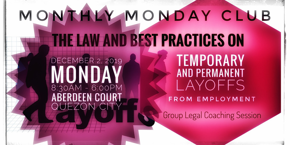 The Law and Best Practices on Temporary and Permanent Layoffs from Employment