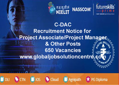 C-DAC Recruitment 2022|Project Associate, Manager & Other – 650 Vacancies