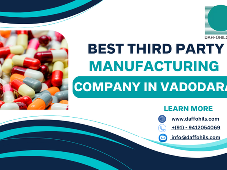 WHO-GMP Certified Third Party Pharma Manufacturers in Vadodara: What to Look For