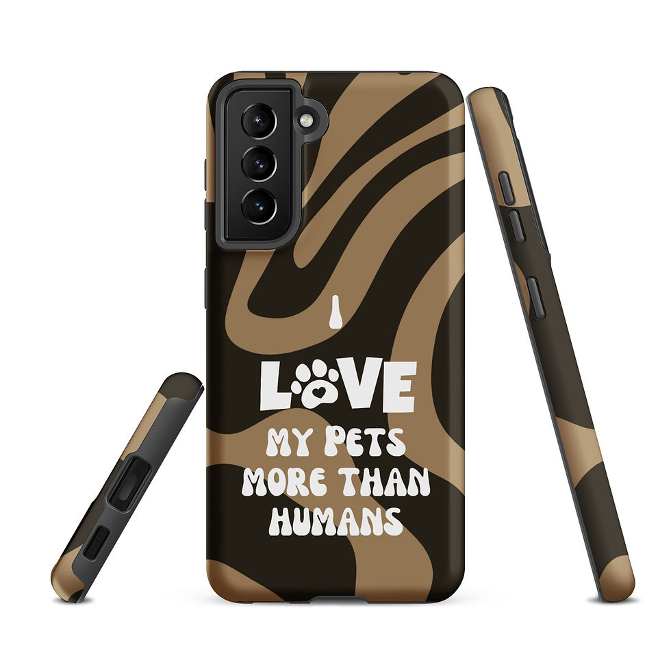 Thumbnail: Tough case for Samsung® I Love My Pets More Than Humans Brown Background