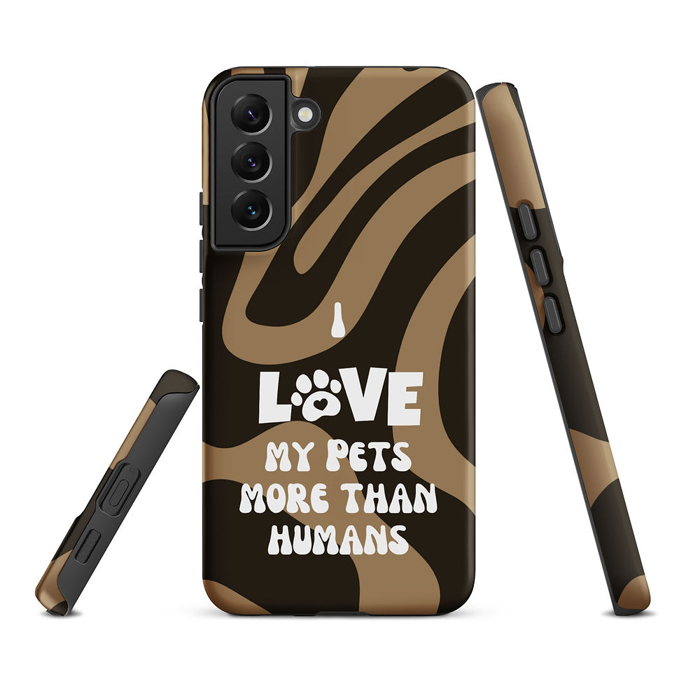 Thumbnail: Tough case for Samsung® I Love My Pets More Than Humans Brown Background