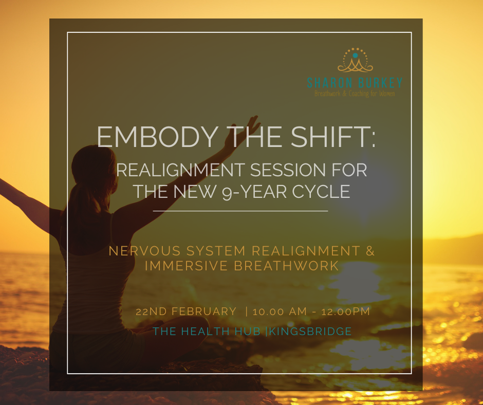 Embody the Shift: Realignment for the new 9-Year Cycle