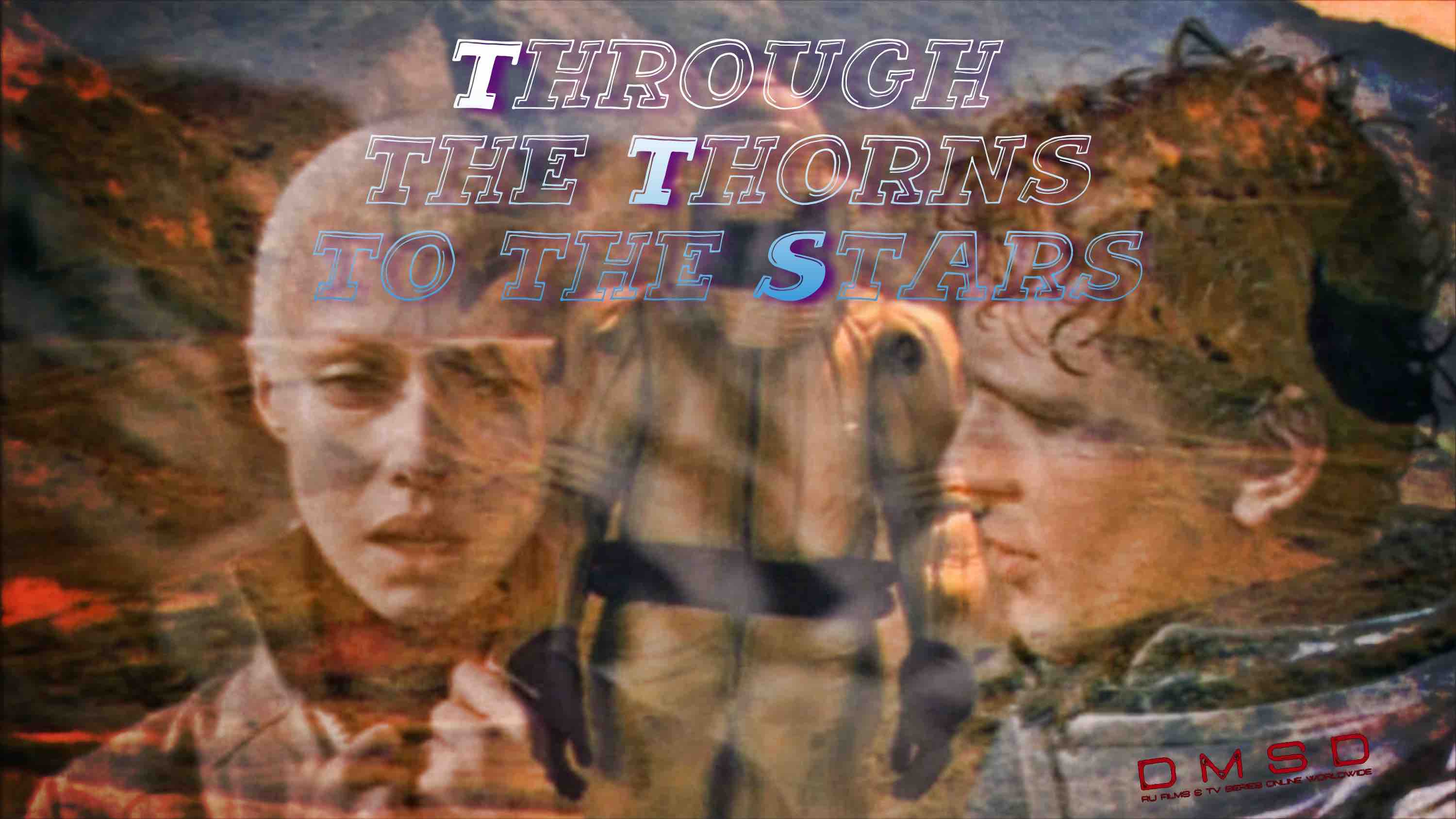 Through the Thorns to the Stars