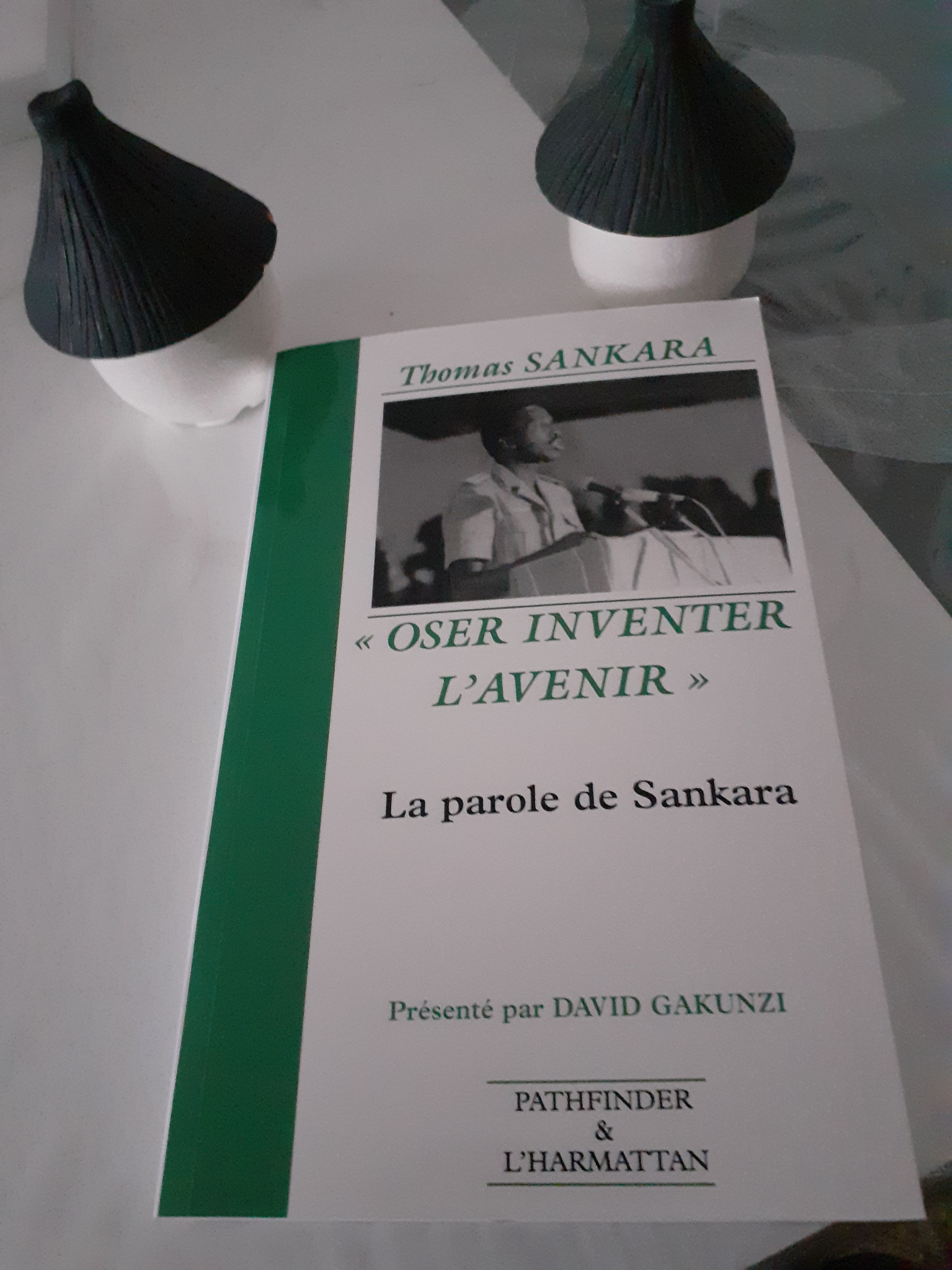 THOMAS SANKARA "DARE TO INVENT THE FUTURE"