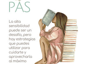 PAS: aprende a gestionar la alta sensibilidad