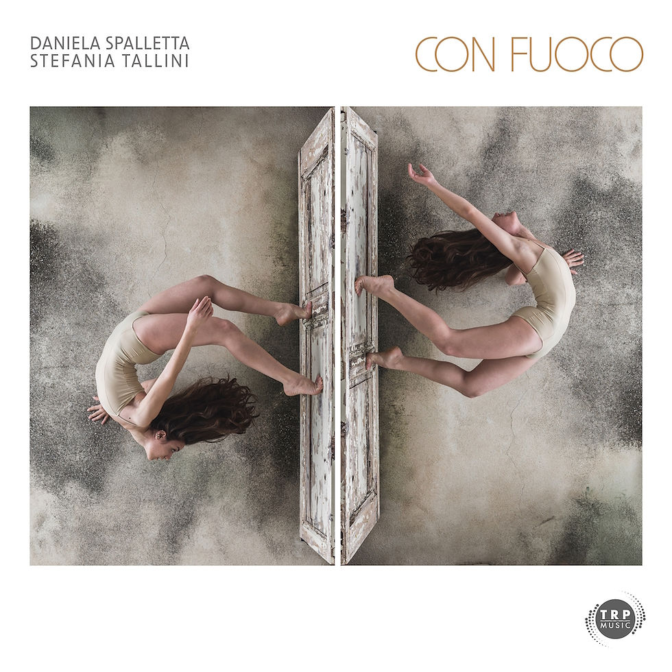 Daniela Spalletta & Stefania Tallini - Con fuoco