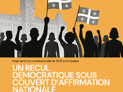 Projet de loi 1 : un recul démocratique sous couvert d'affirmation nationale