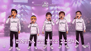 TYH Boys - I wanna Be Like Zusha (Vocal)