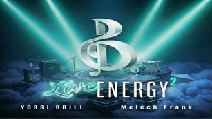Yossi Brill & Melech Frank - Live Energy 2