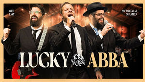 Freilach Band Ft. Mordechai Shapiro & 8th Day - Lucky Abba Mashup