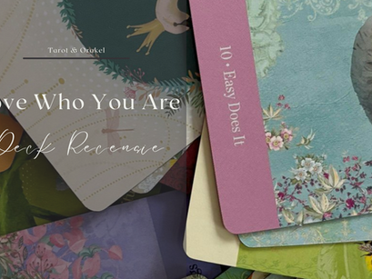 Deck Recensie | Love Who You Are