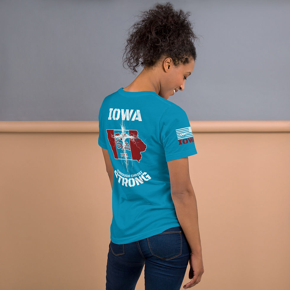 Thumbnail: IOWA STRONG THROUGH CHRIST T-shirt