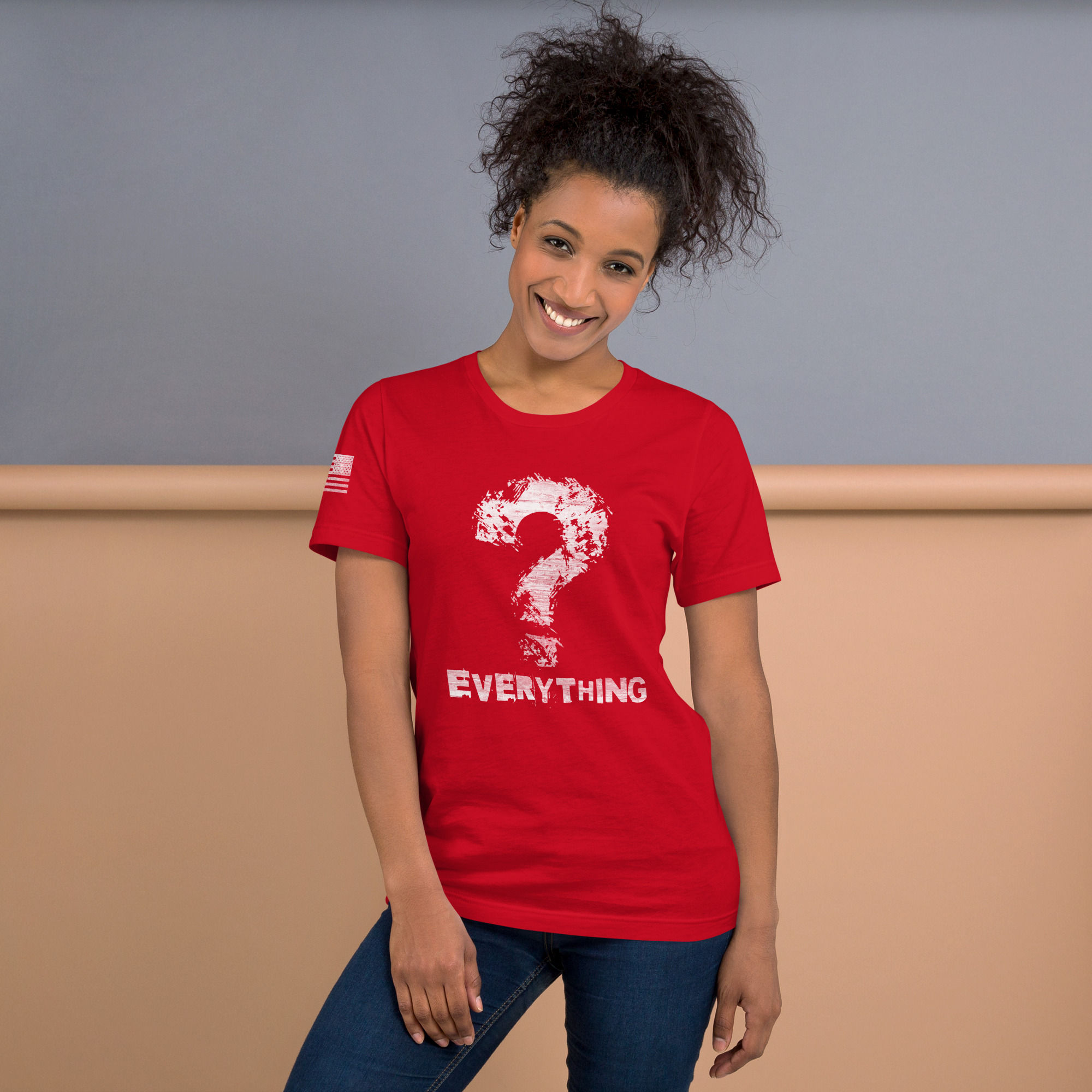QUESTION EVERYTHING T-shirt