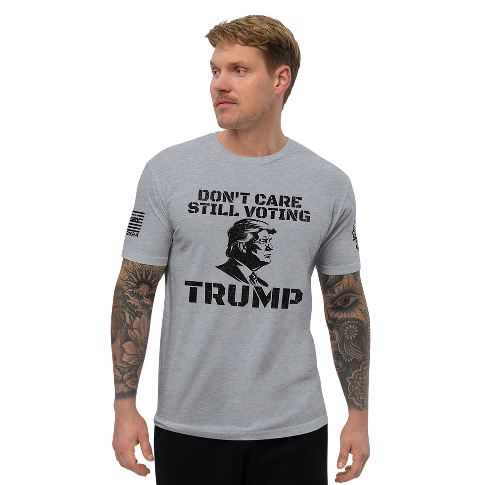 Thumbnail: DON'T CARE STILL VOTING TRUMP Fitted T-shirt