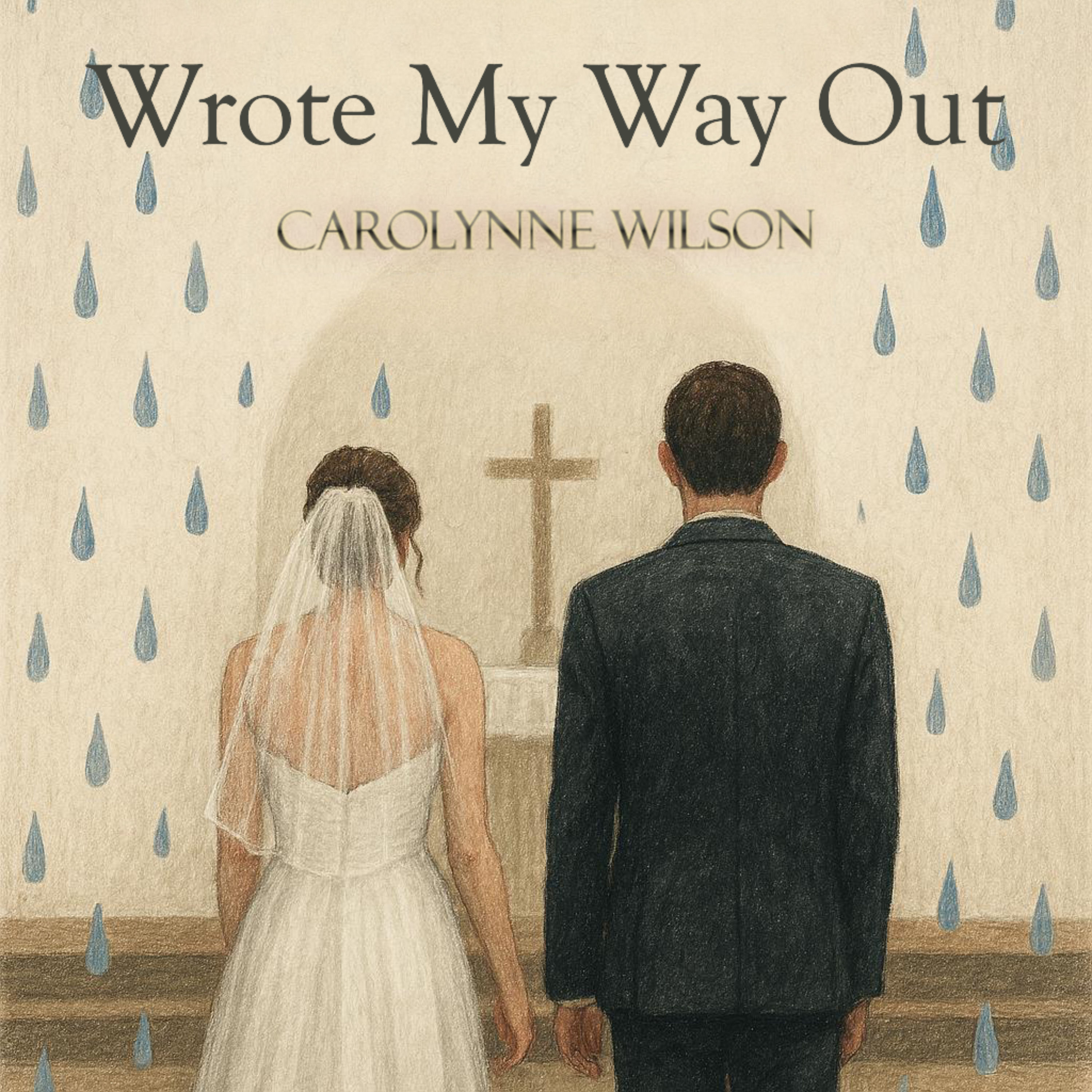 Wrote My Way Out