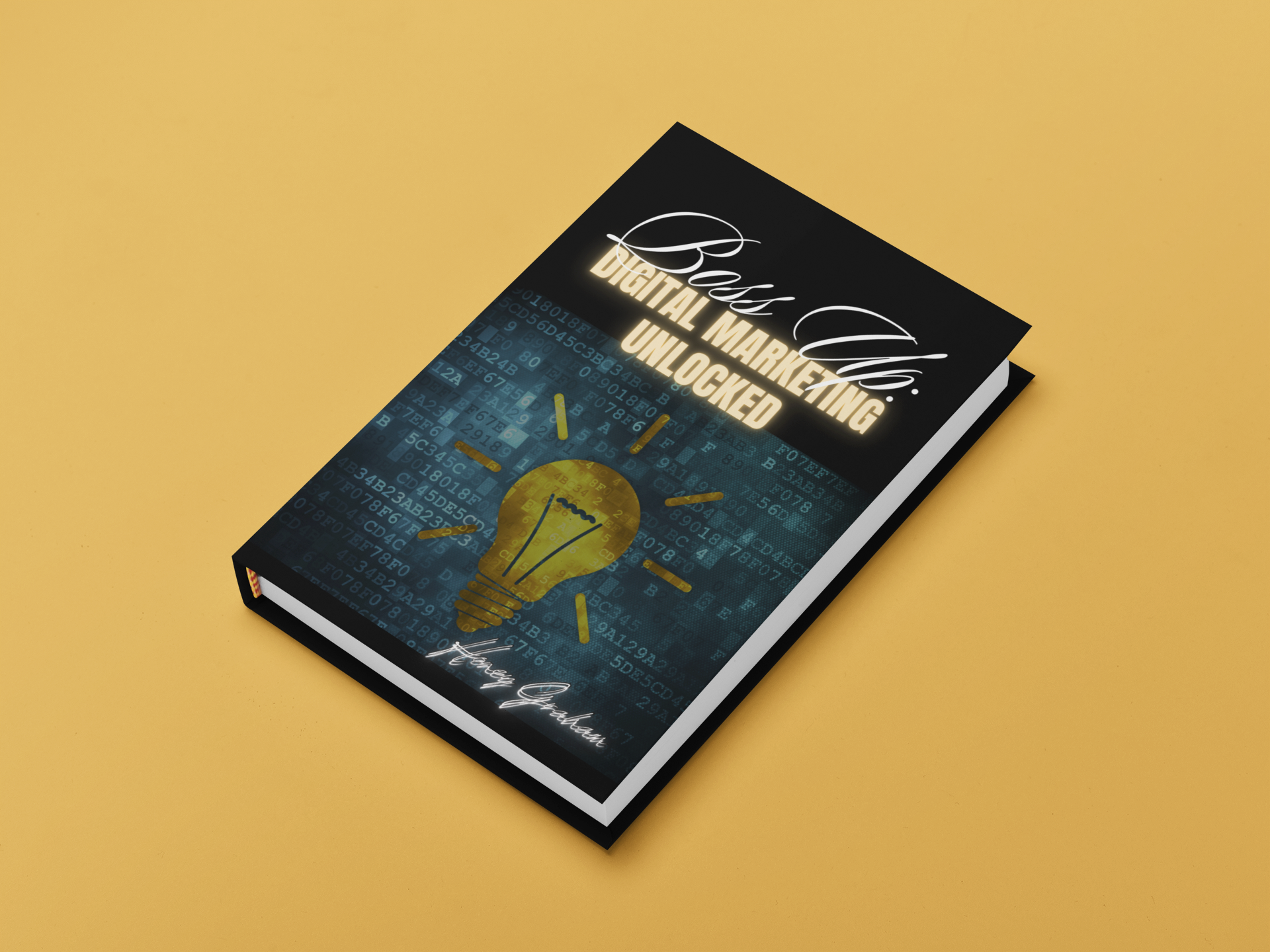 Boss Up Digital Marketing Unlocked
