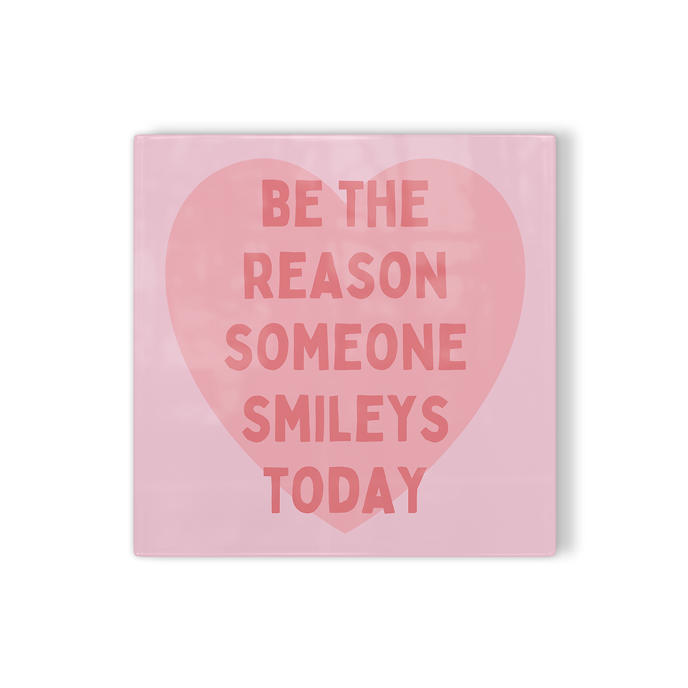 Tegeltje be the reason someone smileys today