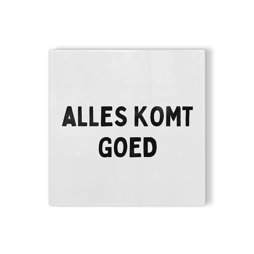 Thumbnail: Tegeltje Alles komt goed