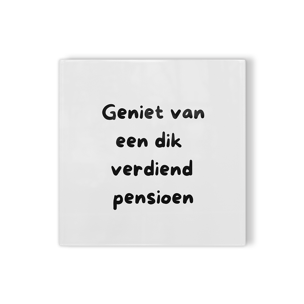 Thumbnail: Tegeltje van een dik verdiend pensioen!