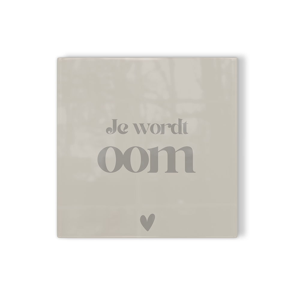 Thumbnail: Tegeltje Je wordt oom