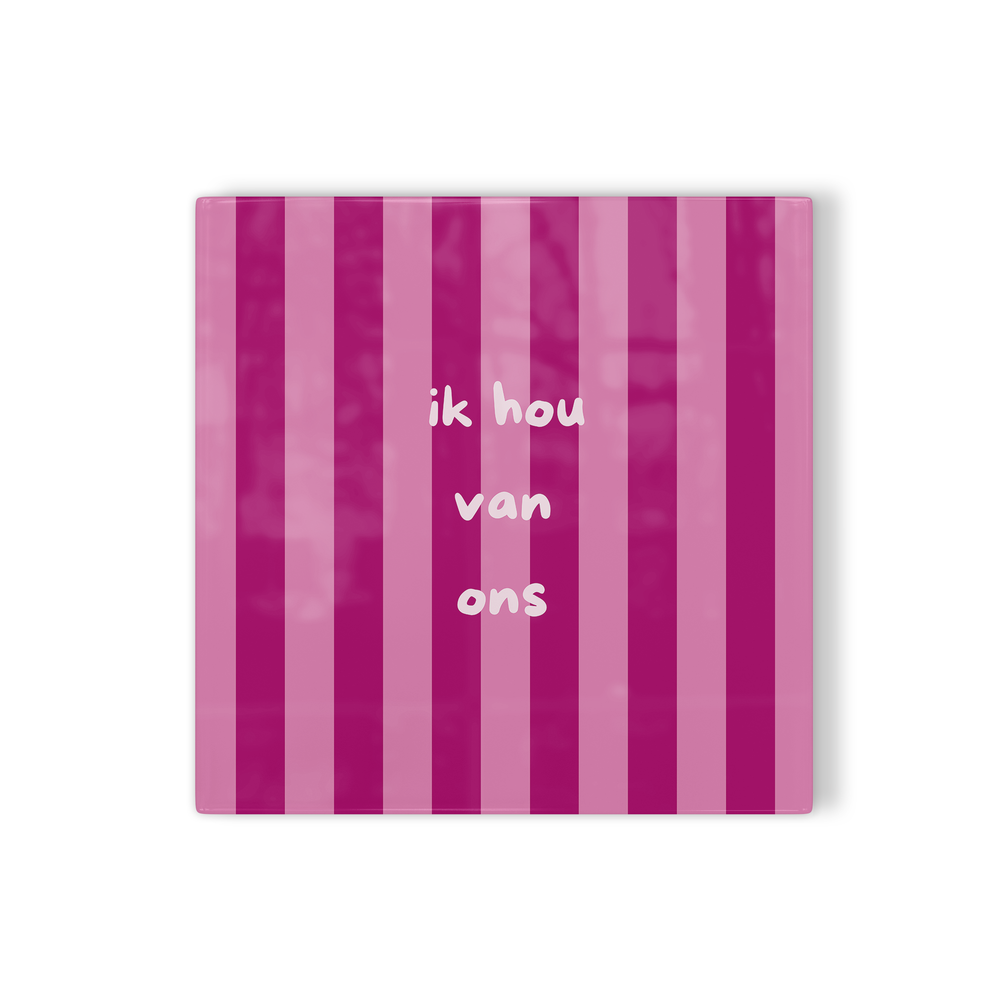 Tegeltje Ik hou van ons roze paars