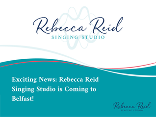 Exciting News: Rebecca Reid Singing Studio is Coming to Belfast!