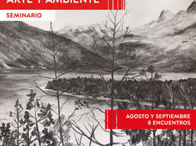 Te invitamos a nuestro seminario "Arte y Ambiente": inscripciones abiertas