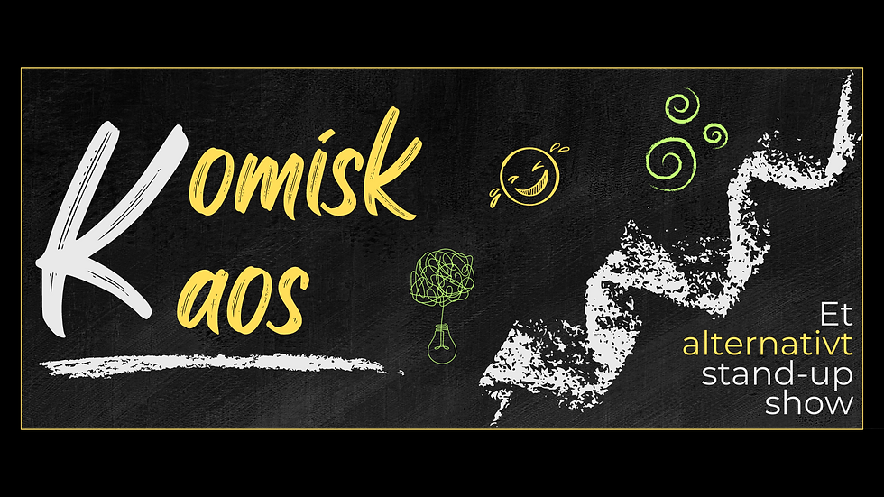 Komisk Kaos - Alternativt Standup Show