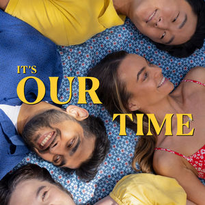 Its Our Time