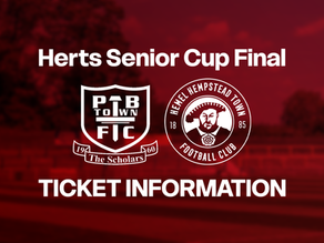 TICKET INFORMATION | Potters Bar (Herts Senior Cup FINAL)