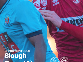 OPPOSITION FOCUS | Slough Town (A)