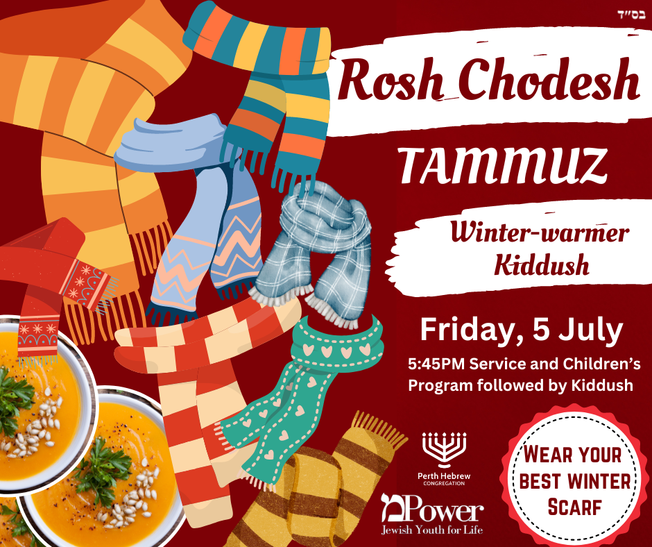 Rosh Chodesh Tammuz Winter-warmer Kiddush