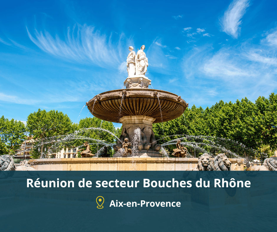 réunion de secteur bouche du rhone
