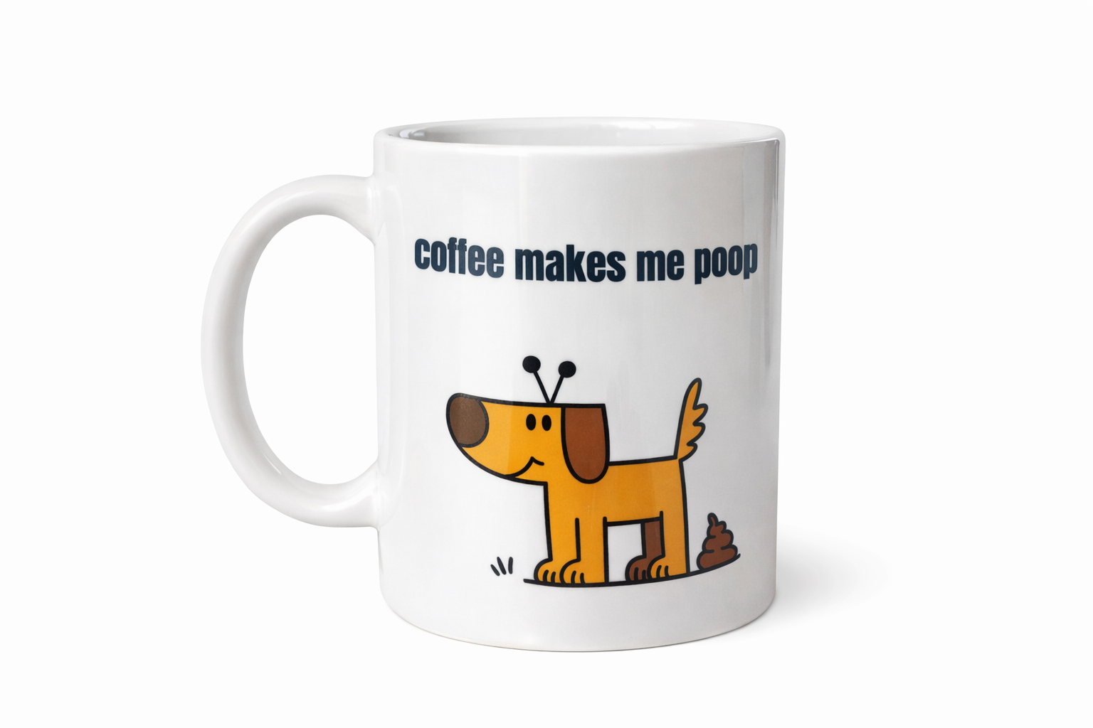 Coffee Makes Me Poop Mug (12 oz) 💩☕