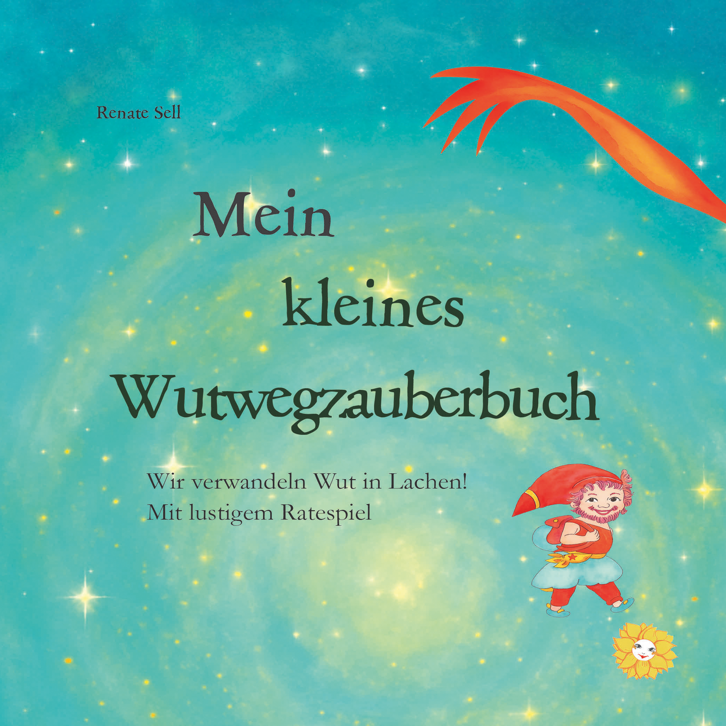 02 Mein kleines Wutwegzauberbuch für Kinder ab 2