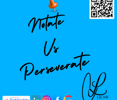 Notation Vs. Perseveration: Experience Now & Learn Later
