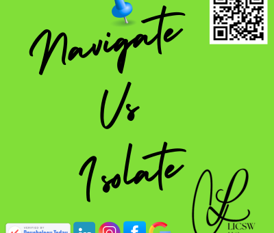 Navigate Vs Isolate: Recognize Unintentional Isolation