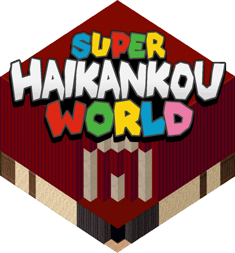 SUPER HAIKANKOU WORLD.gif