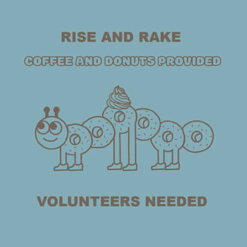 Rise and Rake - Forest Preservation Volunteer Campaign Graphic 