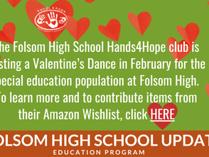 Folsom High School Hands4Hope Club is hosting a Valentine's Dance for the Special Education students