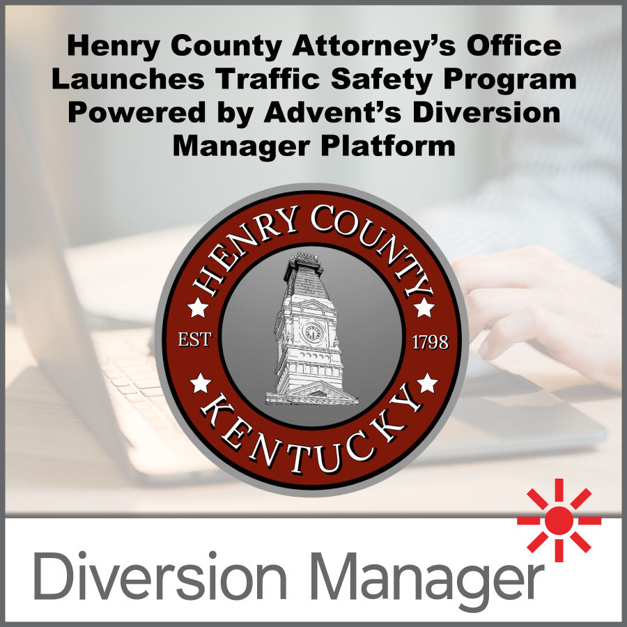 Henry County Attorney logo over laptop with text: Launches Traffic Safety Program, Powered by Advent's Diversion Manager Platform.
