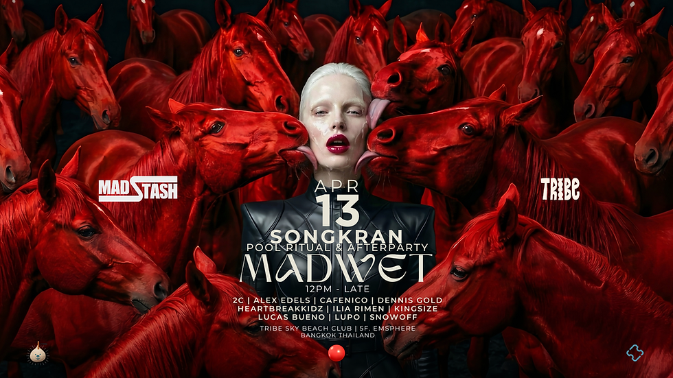 MADWET Songkran Pool Ritual & AfterParty