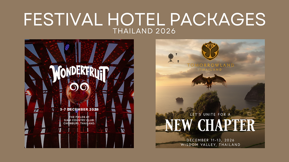 Accommodation for Wonderfruit & Tomorrowland Thailand 2026