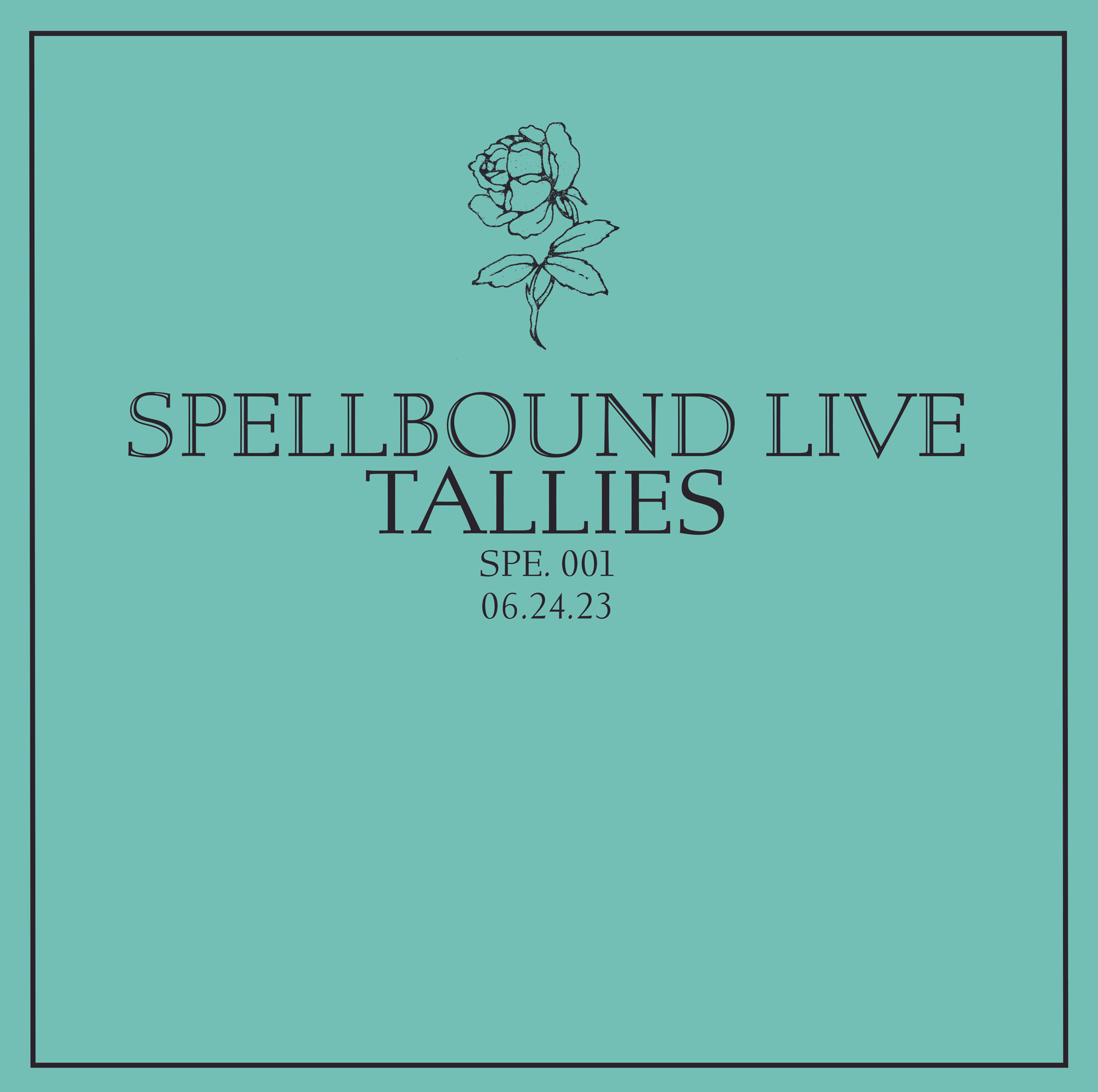 TALLIES Live At Spellbound LP
