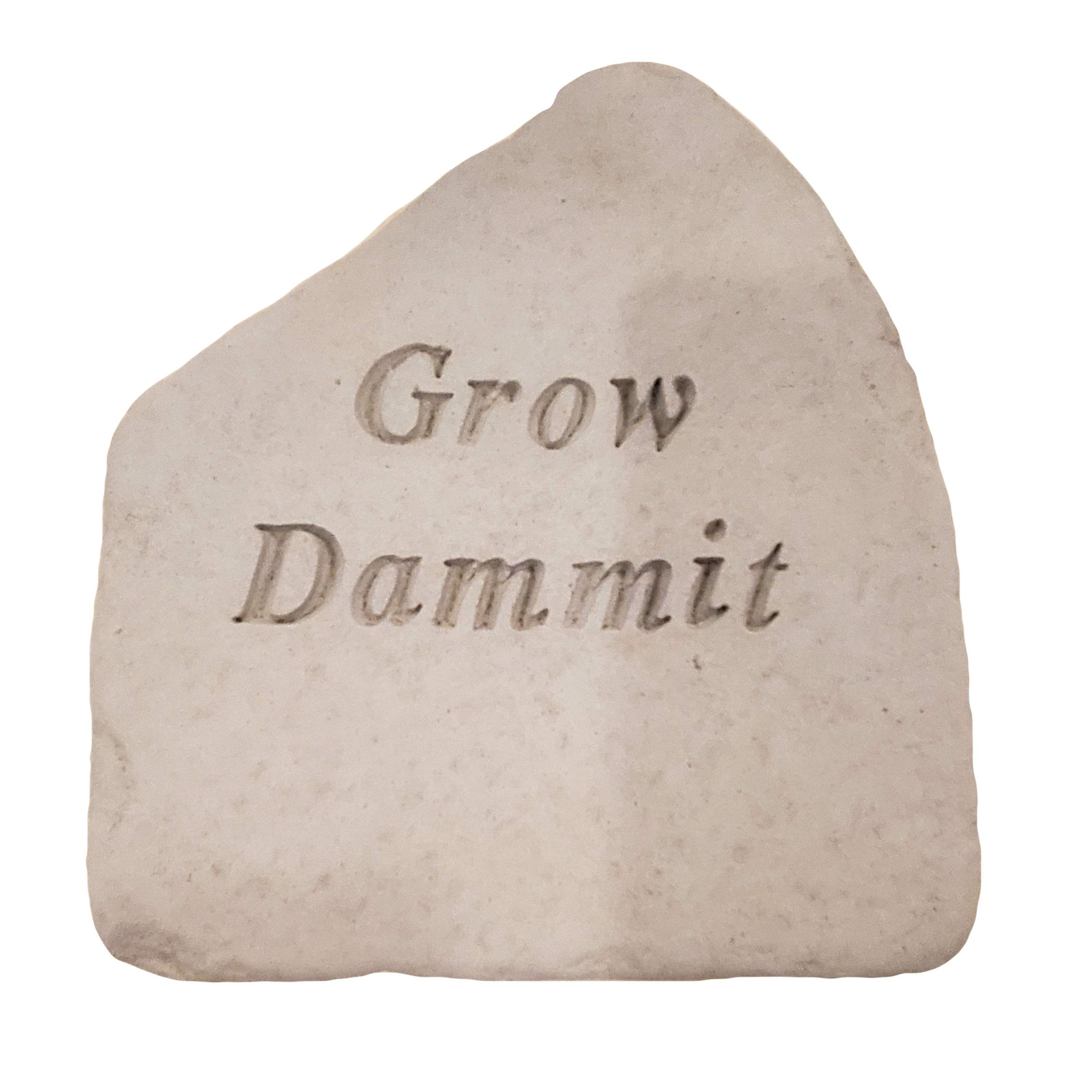 Grow Dammit Stepping Stone