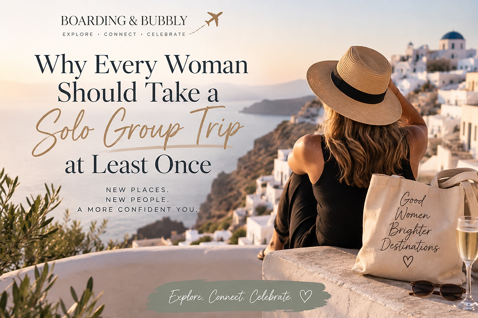 Why Every Woman Should Take a Solo Group Trip at least once